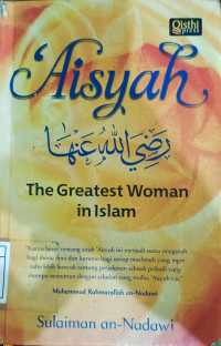 Image of Aisyah R.A.The Greatest Woman in Islam